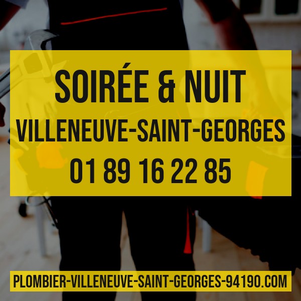 plombier de nuit Villeneuve Saint Georges